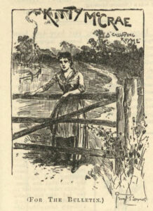 Image from Kitty McCrae’s original appearance in The Bulletin, 19 December 1891